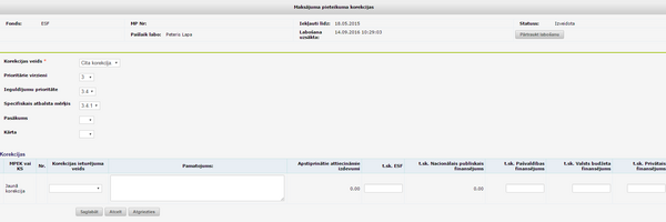 Maksājumu pieteikuma finansējuma korekcijas pievienošana augstākajam līmenim